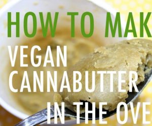 Best How To Make Vegan Cannabutter Recipe | Ultimate Cannabis Edible Guide cannabis recipe